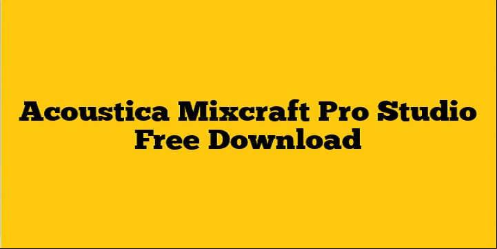 acoustica mixcraft pro studio 90 build 460 grabacion de estudio