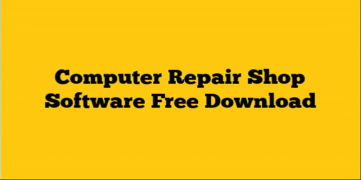 computer repair shop software v216191211 full version 2019