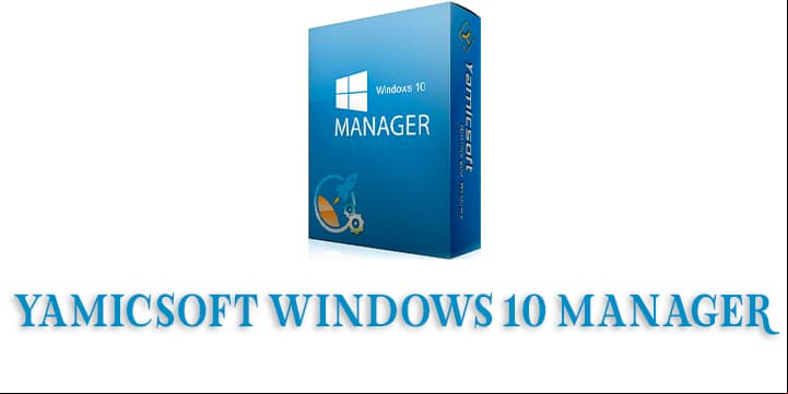 yamicsoft windows 10 manager 313 eliminara los errores de windows